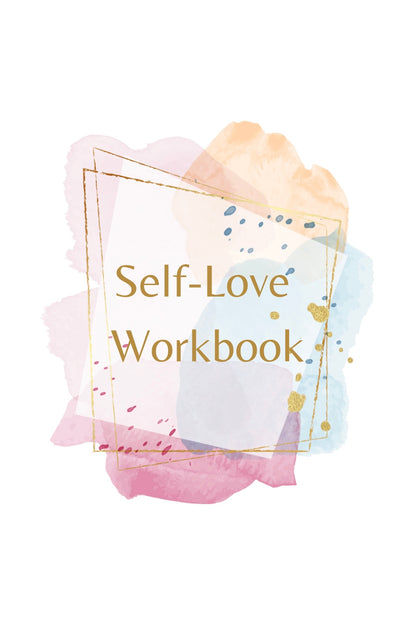 Self-Love Workbook